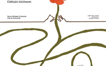 Ci vuole un fiore: la quinta edizione del Festival Serre d’Estate cresce grazie alla forza della comunità e del crowdfunding